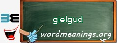 WordMeaning blackboard for gielgud